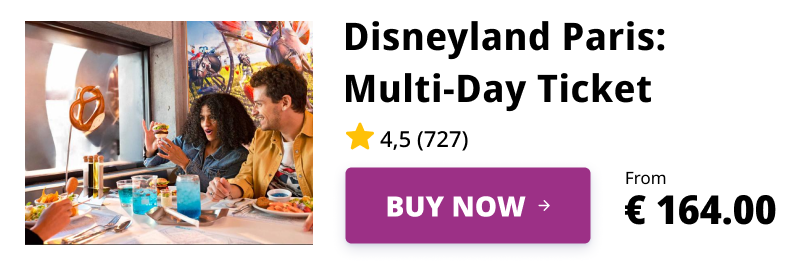 Disneyland Paris Admission Ticket for Multi-Day Dining with Great Company